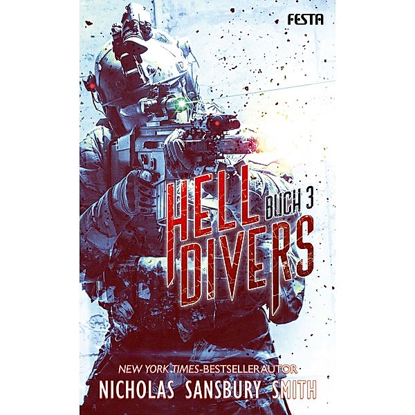 Hell Divers Bd.3, Nicholas Sansbury Smith