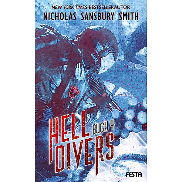 Hell Divers Bd.4, Nicholas Sansbury Smith