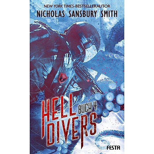 Hell Divers - Buch 4, Nicholas Sansbury Smith
