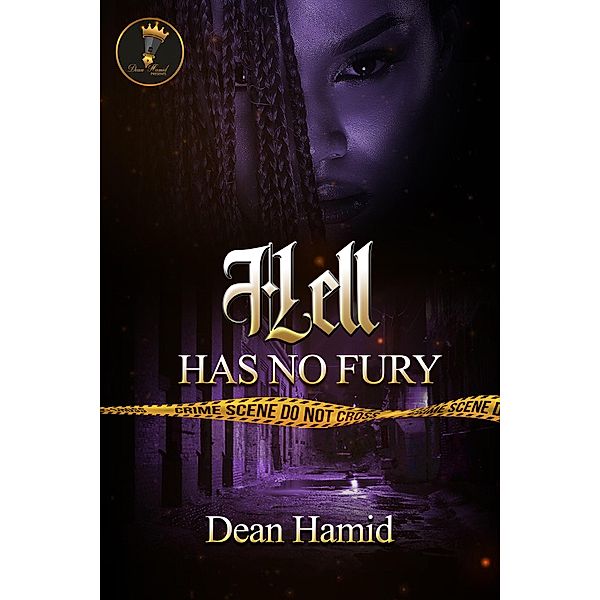 Hell has no fury, Dean Hamid