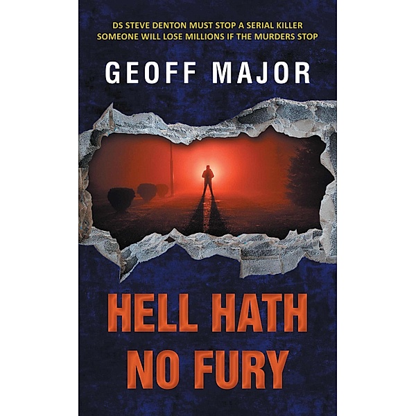 Hell Hath No Fury, Geoff Major