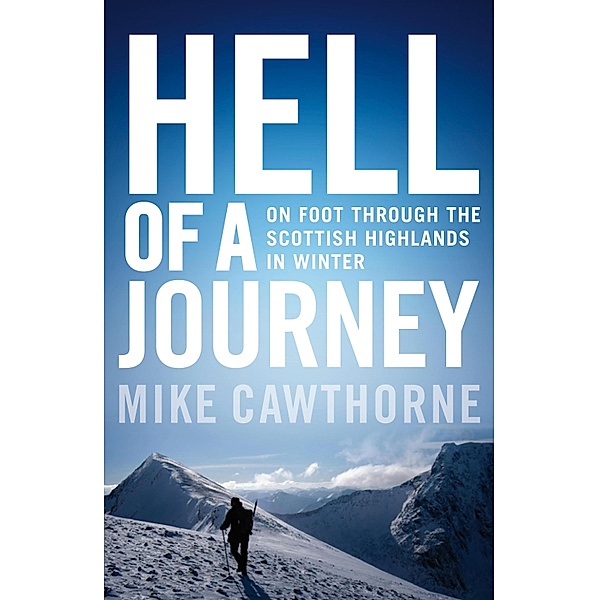 Hell of a Journey, Mike Cawthorne