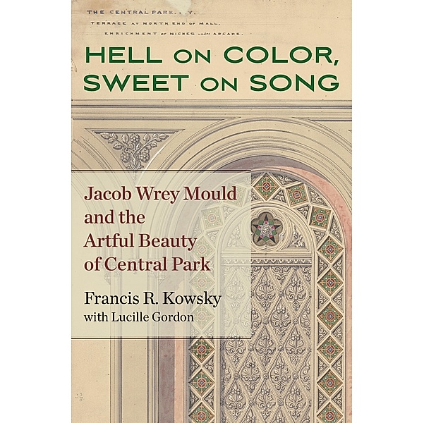 Hell on Color, Sweet on Song, Francis R. Kowsky
