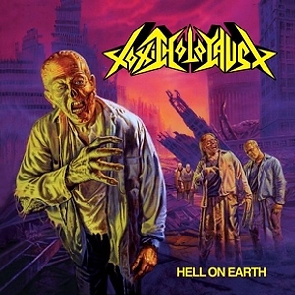 Hell On Earth (Vinyl), Toxic Holocaust