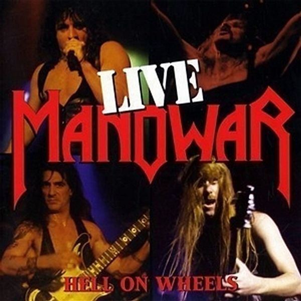 Hell On Wheels-Live, Manowar