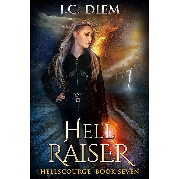 Hell Raiser (Hellscourge, #7), J. C. Diem