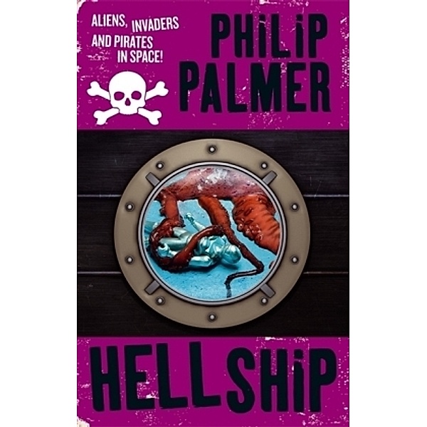 Hell Ship, Philip Palmer