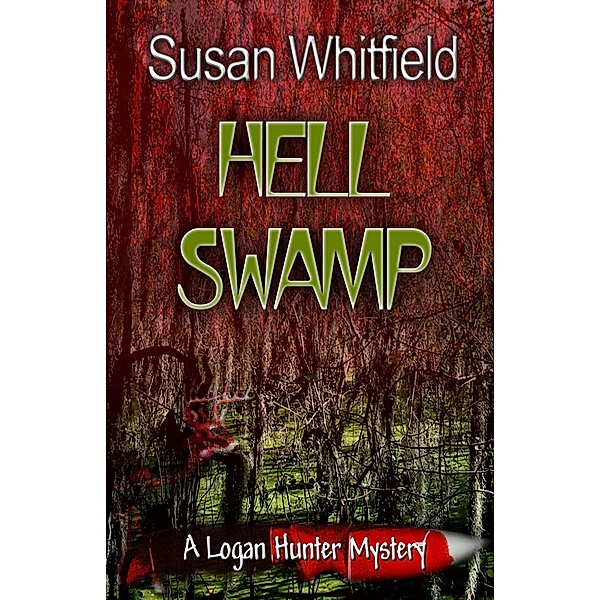 Hell Swamp, Susan Whitfield