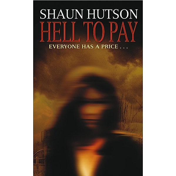 Hell To Pay, Shaun Hutson