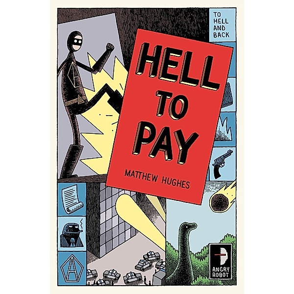 Hell to Pay / To Hell and Back Bd.3, Matthew Hughes