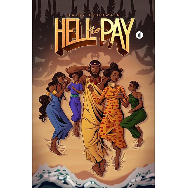 Hell to Pay: Volume 1 - The Pact, Daisy Ozouwain
