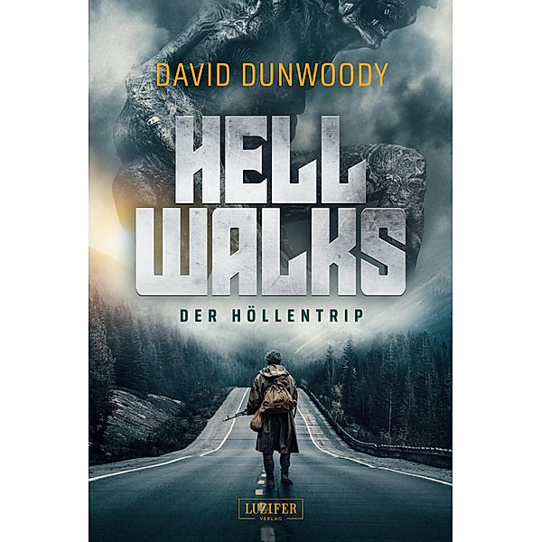 HELL WALKS - Der Höllentrip, David Dunwoody
