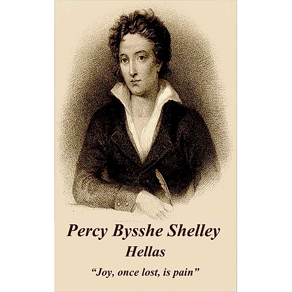 Hellas, Percy Bysshe Shelley