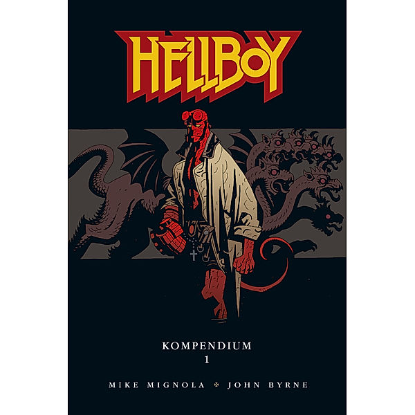 Hellboy Kompendium.Bd.1, Mike Mignola, John Byrne