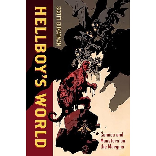 Hellboy's World, Scott Bukatman
