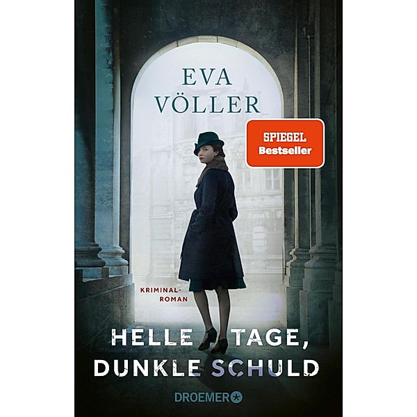 Helle Tage, dunkle Schuld, Eva Völler