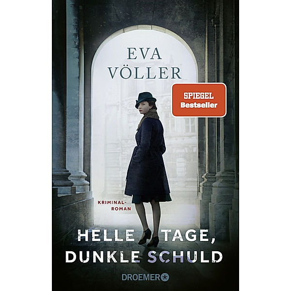 Helle Tage, dunkle Schuld, Eva Völler