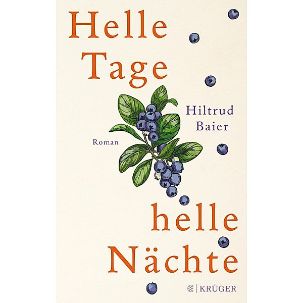 Helle Tage, helle Nächte, Hiltrud Baier