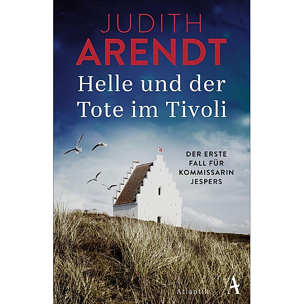 Helle und der Tote im Tivoli, Judith Arendt