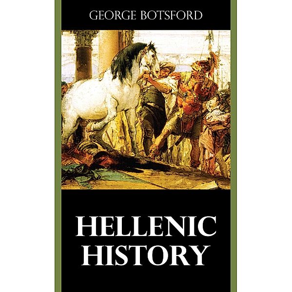 Hellenic History, George Botsford