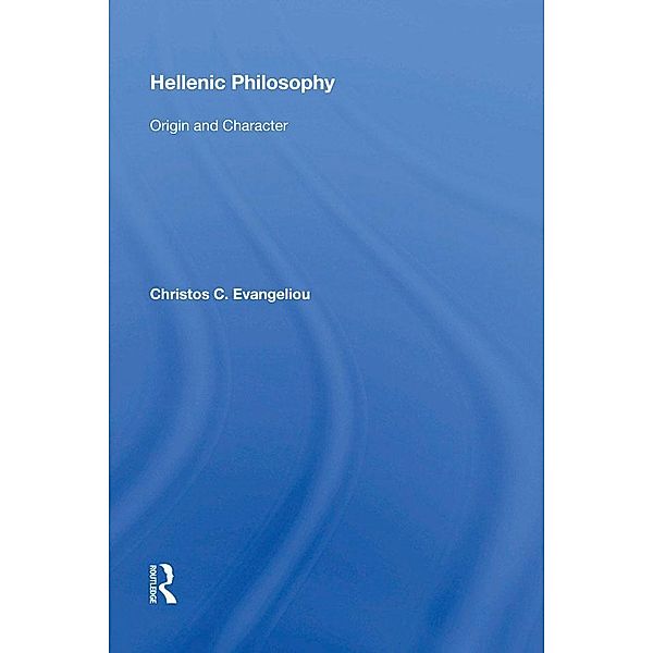 Hellenic Philosophy, Christos C. Evangeliou