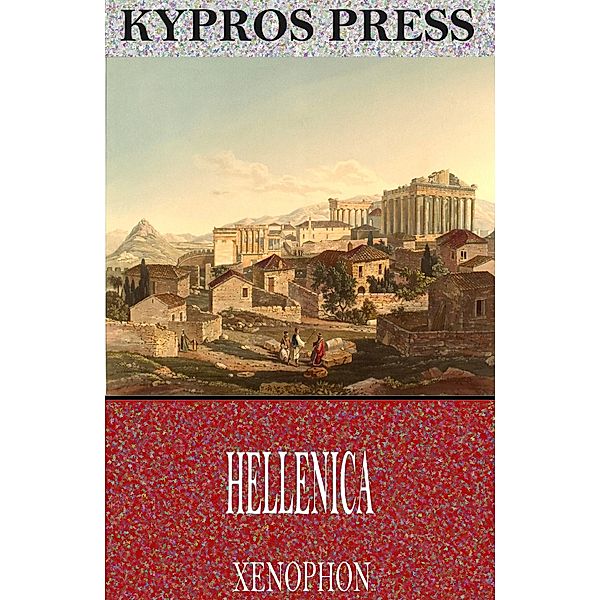 Hellenica, Xenophon