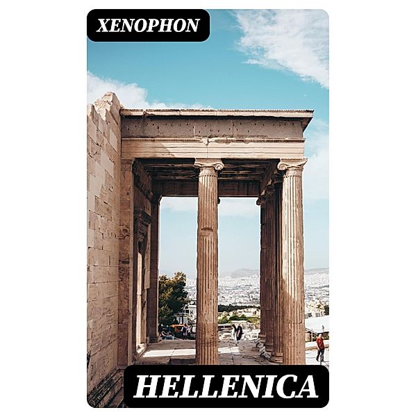 Hellenica, Xenophon