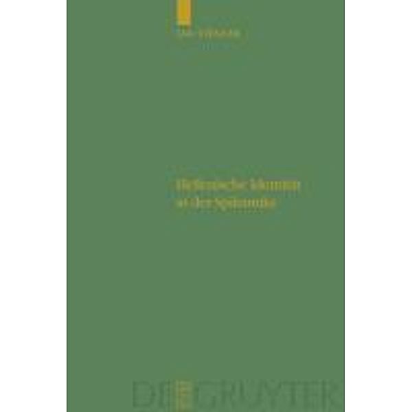 Hellenische Identität in der Spätantike / Untersuchungen zur antiken Literatur und Geschichte Bd.97, Jan Stenger