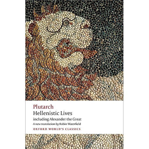 Hellenistic Lives / Oxford World's Classics, Plutarch