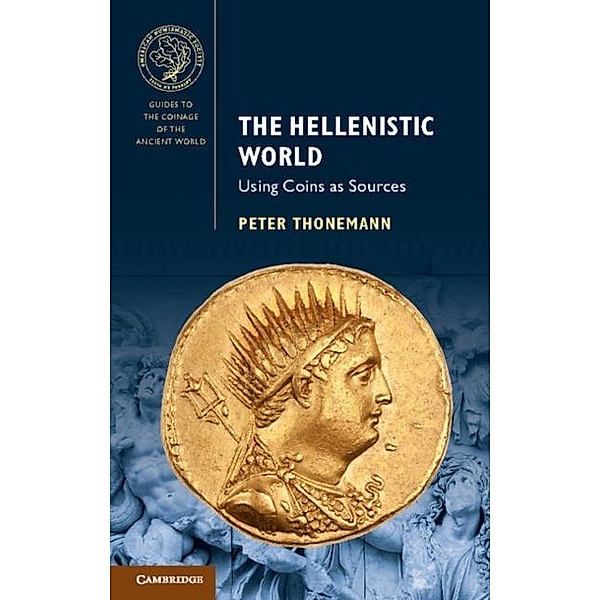Hellenistic World, Peter Thonemann