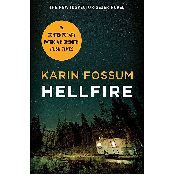 Hellfire, Karin Fossum