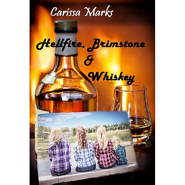 Hellfire,Brimstone & Whiskey (Borderlands-Whitehall) / Borderlands-Whitehall, Carissa Marks