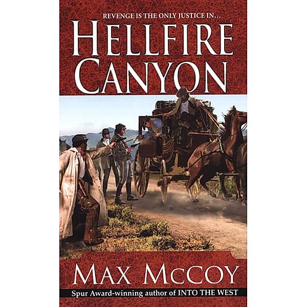 Hellfire Canyon, Max McCoy