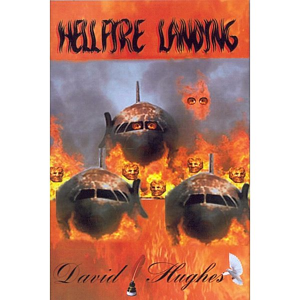 Hellfire Landing / Andrews UK, David Hughes
