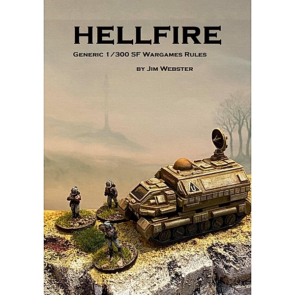 Hellfire (Wargames rules) / Wargames rules, Jim Webster