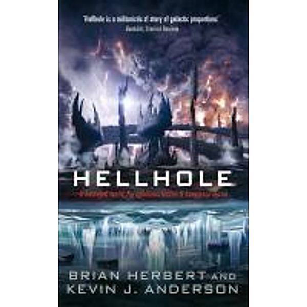 Hellhole, Kevin J. Anderson, Brian Herbert