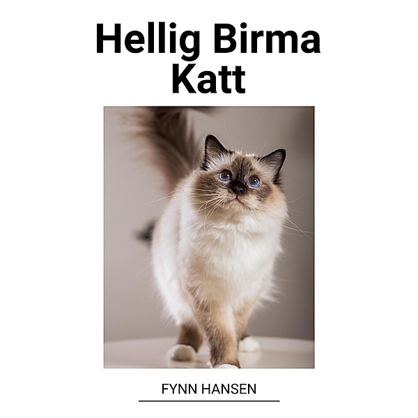 Hellig Birma Katt, Fynn Hansen