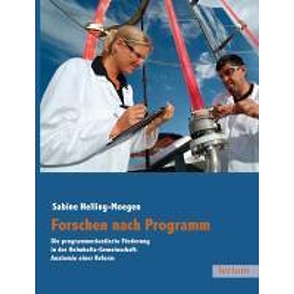 Helling-Moegen, S: Forschen nach Programm, Sabine Helling-Moegen