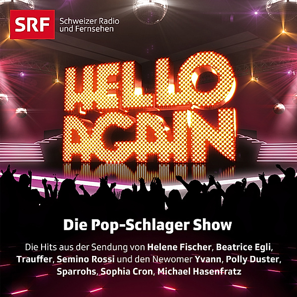 Hello Again! Die Pop-Schlager Show, V.a