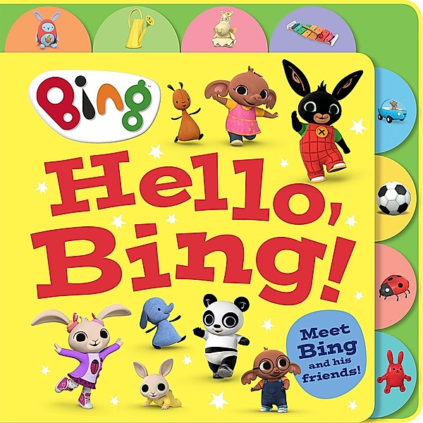 Hello, Bing! / Bing, HarperCollins Children's Books
