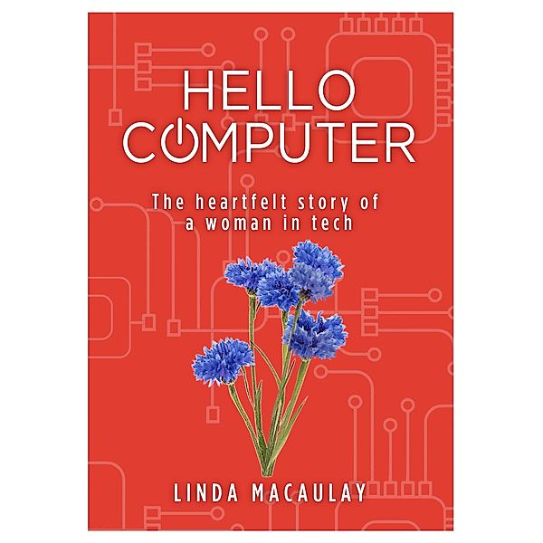 Hello Computer, Linda Macaulay