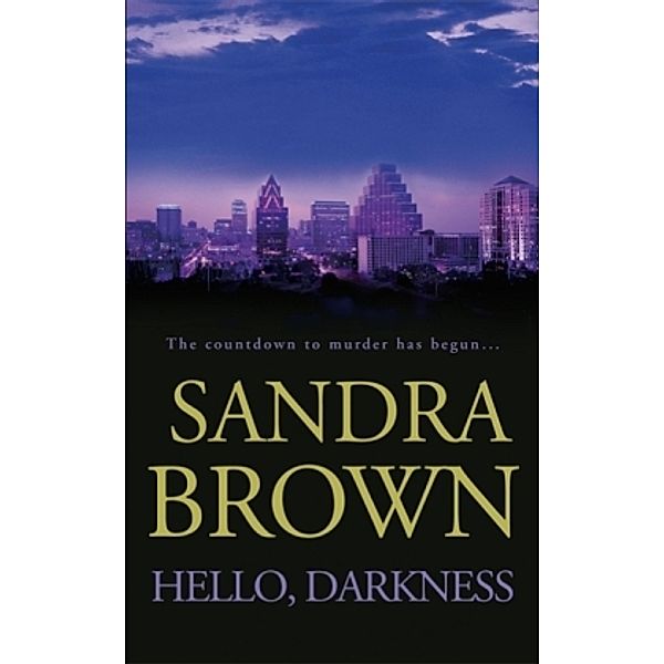 Hello, Darkness, Sandra Brown