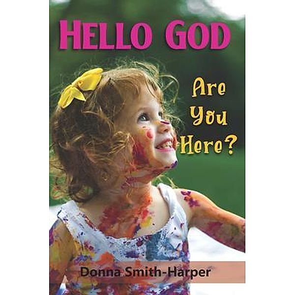 Hello God, Donna S. Harper