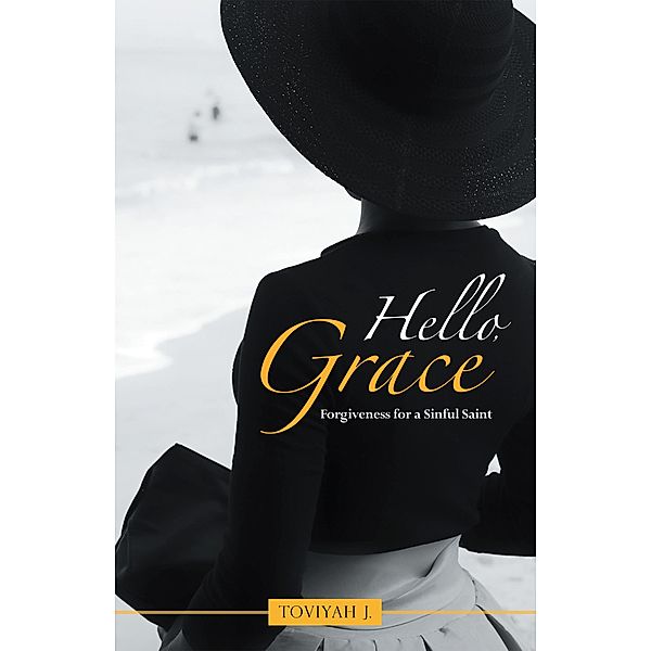 Hello, Grace, Toviyah J.