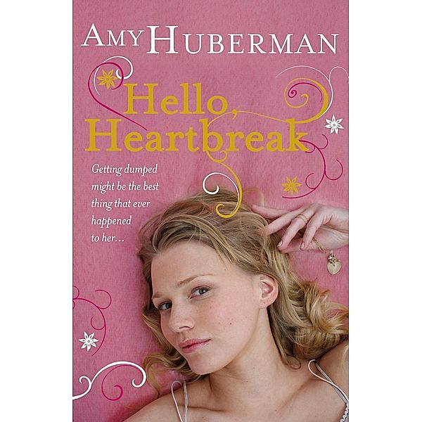 Hello, Heartbreak, Amy Huberman