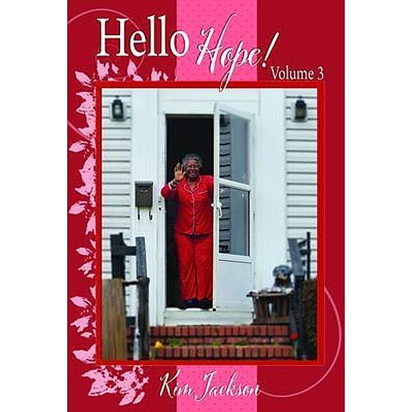 Hello Hope! Volume 3, Kim Jackson