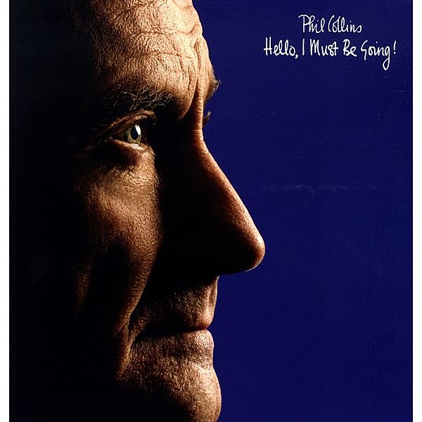 Hello, I Must Be Going! (Vinyl), Phil Collins