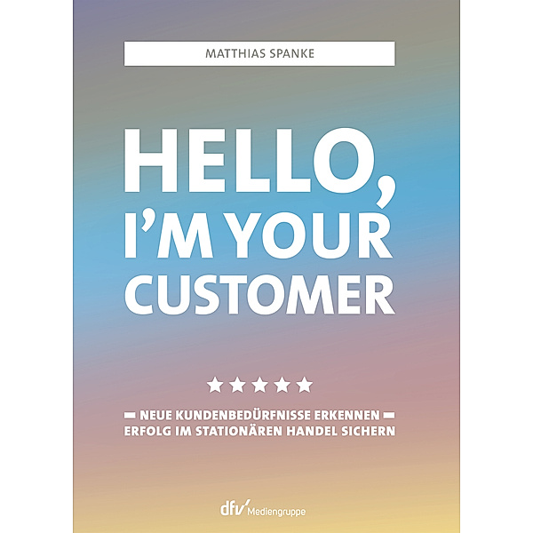 Hello, I´m your customer, Matthias Spanke