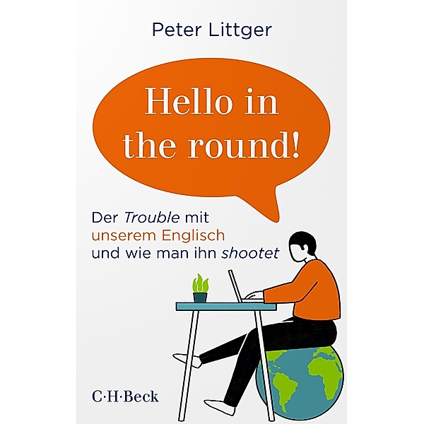 'Hello in the round!' / Beck Paperback Bd.6452, Peter Littger