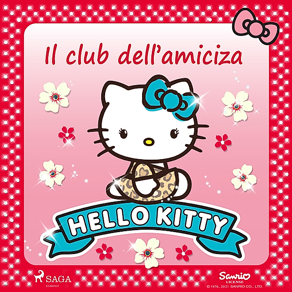 Hello Kitty - Hello Kitty - Il club dell'amiciza, Sanrio